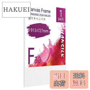 �y���������zHANSILK �L�����o�X ����L�����o�X F30 913mmx727mm 1�� �L�����o�X�G �p�l���{�[�h ��� ���� ���@�� ���p���� �M�������[�p ���ʁE�A�N�������p