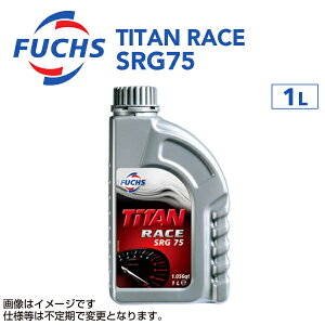 FUCHS(tbNX) gX~bVt[h FUCHS SILKOLENE TITAN RACE SRG75 \MAIC e1L A600892753