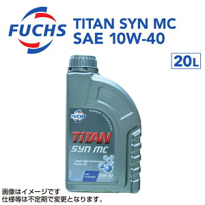 10/4 20`5{P FUCHS(tbNX) GWIC TITAN SYN MC SAE 10W-40 e20L A601001765