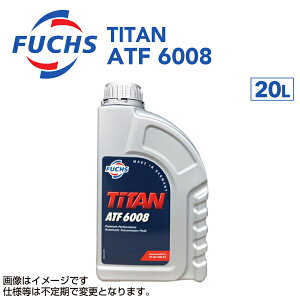 11/15{P FUCHS(tbNX) ATF/DCT TITAN ATF 6008 e20L A601776236