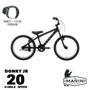 �y�ő�4000�~�N�[�|��(17��10���܂�)�zDONKY JR20 SINGLE SPEED�i�h���L�[�W���j�A�j2026���f��/MARIN(�}����)�c���E�q���p���]�ԁy�����v����B�z�y�֓�/�ߋE�͒n���ő����قȂ�(������C��)�z