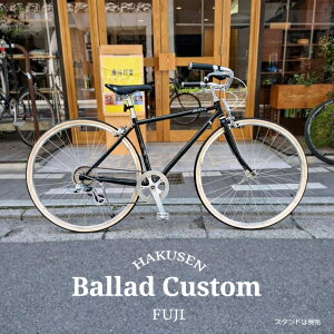 �v�����i�[�h�n���h�����I�J�X�^��BALLAD(�o���b�h)Fuji�i�t�W�j�N�������N���X�o�C�N�E�X�s�[�h�o�C�N�y�����v����B�z�y�֓�/�ߋE�͒n���ő����قȂ�(������C��)�z