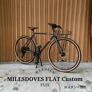 �yS���C���[�X�[�p�[���[�o�X�P�b�g���ځz�t���J�X�^���Ή�MILESDOVES FLAT(�}�C���X�_�u�X�t���b�g)FUJI(�t�W)�N�������N���X�o�C�N�y�����v����B�z�y�֓�/�ߋE�͒n���ő����قȂ�(������C��)