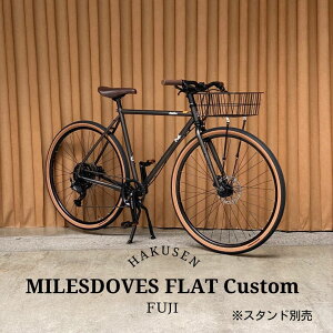 �ő�5000�~�N�[�|���z�z���y�A�[�o���o�X�P�b�g���ځz�t���J�X�^���Ή�MILESDOVES FLAT(�}�C���X�_�u�X�t���b�g)FUJI(�t�W)�N�������N���X�o�C�N�y�����v����B�z�y�֓�/�ߋE�͒n���ő����قȂ�(