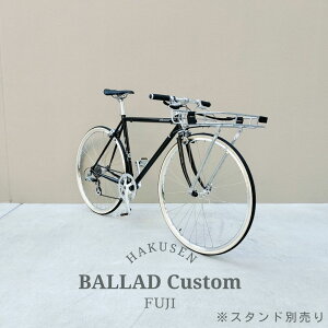 �y��������z�y�|�[�g�����hF�L�����A���ځz�t���J�X�^��BALLAD�i�o���b�h)Fuji�i�t�W�j�N�������N���X�o�C�N�y�����v����B�z�y�֓�/�ߋE�͒n���ő����قȂ�(������C��)�z
