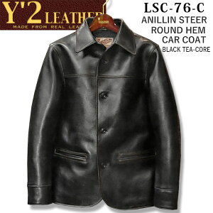 �@Y'2 LEATHER �i���C�c�[���U�[�jANILINE STEER ROUNDED HEM CAR COAT�A�j�����X�e�A�J�[�R�[�g LSC-76-C �y�u���b�N�i���c�j�EBLACK�iTEA-CORE�j�z