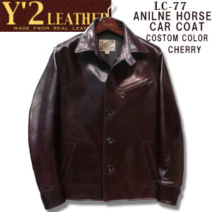 �@Y'2 LEATHER �i���C�c�[���U�[�jANILINE HORCE CAR COAT�A�j�����z�[�X�J�[�R�[�g LC-77�yCHERRY�E�`�F���[�z