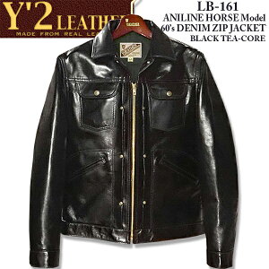 �@Y'2 LEATHER �i���C�c�[���U�[�jANILINE HORSE Model 60'S DENIM ZIP JACKET Spring Edition�A�j�����z�[�X60s�f�j��ZIP�W���P�b�gLB-161�yBLACK TEA-CORE �u���b�N���c�z