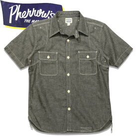 PHERROW'S　(フェローズ ）半袖シャンブレーワークシャツ24S-770WSS【ブラック】