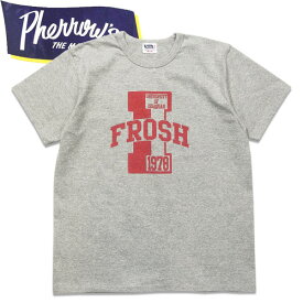 PHERROW'S（フェローズ）プリント半袖Tシャツ24S-PMT6【FROSH H.グレー】