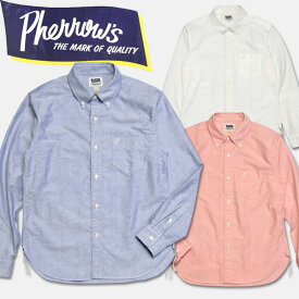 PHERROW'S　(フェローズ ）オックスフォードBDシャツ【PBD1】