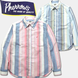 PHERROW'S　(フェローズ ）マルチストライプBDシャツ【16S-PBD2-ST】