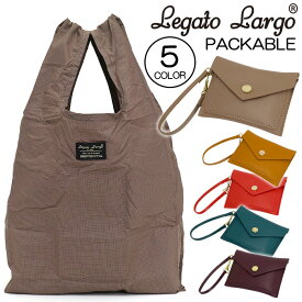 エコバッグ LegatoLargo レガートラルゴ サケット コンビニバッグ 折りたたみ 折りたたみバッグ トート バッグ カバン 女性 コンパクト 収納 お買い物バッグ シンプル ショッピングバッグ かわいい