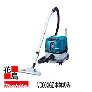 }L^@MAKITA@[d@W@yVC003GZ@{̂̂݁zAuΉvobeE[dʔ@z[Xia38mm×2.5mjt@40Vmax@We 15L@p@͂ȋź@É@ob