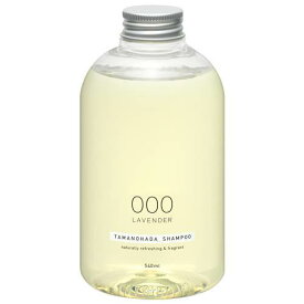 TAMANOHADA　SHAMPOO　000　LAVENDER(ラベンダー)　540mL│シャンプー・ヘアケア　ノンシリコンシャンプー