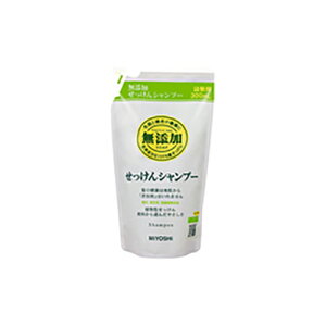ミヨシ石鹸 無添加 せっけんシャンプー 300mL 詰替