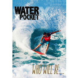 サーフィンDVD Water Pocket X ウォーターポケット X -WHO WILL BE…- 2014年