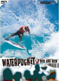 サーフィン DVD Water Pocket V ウォーターポケット V -HIDE AND SEEK- 2009年