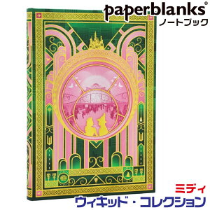 ペーパーブランクス ノート ウィキッドの魔法 ミディ PBD6439 ゴムバンド留具 120×180mm 正規輸入品 手帳 paperblanks ヨーロッパ 洋書 かわいい きれい 美しい おしゃれ レトロ 女子 人気 文房具 文