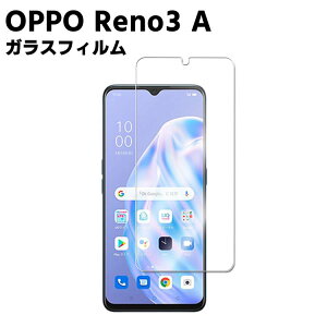 OPPO Reno3 A KX ώw  \ʍdx 9H X}ztB X}[gtHیtB 2.5D EhGbWH tKXtB KXیtB