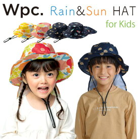 キッズハット 子供ハット HAT 帽子 晴雨兼用 wpc はっ水加工 日焼対策 UVカット 紫外線対策 カッパ 合羽 雨具 撥水 通学 通園 幼稚園 小学生 ジュニア 子供 女の子 男の子 キャップ