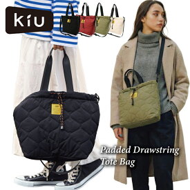 【セール20%オフ】【KiU】トートバッグ ショルダーバッグ 2WAY 巾着バッグ A4 大容量 撥水 防水 パデッドドロストトートバッグ K475 レディース メンズ 軽量 軽い 中綿 ふわふわ おしゃれ かわいい マザーズバッグ ママバッグ ジムバッグ 通勤 通学 雨の日 ブランド ギフト