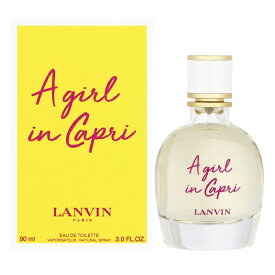 ランバン LANVIN 香水 レディース ア ガール イン カプリ EDT 30ml