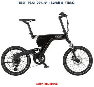d] BESV PSA2ixXr[ s[GXG[c[j 20C` 36.3V/10.5Ahi15.2Ahj YTRT23 2025N6 Xn
