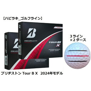�u���a�X�g�� �u���W�X�g�� BRIDGESTONE �c�A�[B TourB X XS �S���t�{�[�� GOLF BALL 2024�N���f�� �� �z���C�g ���C������ �R���y �i�i �v���[���g ���܂� �{�[���}�[�J�[