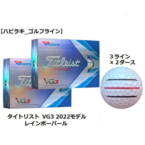 ^CgXg Titleist VG3 St{[ GOLF BALL 2022Nf RAINBOW PEARL C{[p[ C Ry ii v[g ܂ {[}[J[