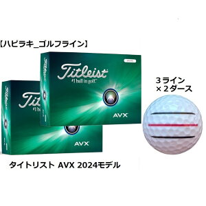 ^CgXg Titleist AVX St{[ GOLF BALL 2024Nf  zCg C Ry ii v[g ܂ {[}[J[