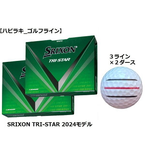 _bv DUNLOP XN\ SRIXON gCX^[ TRI-STAR St{[ GOLF BALL 2024Nf  zCg C Ry ii v[g ܂ {[}[J[