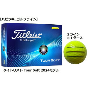 �^�C�g���X�g Titleist �c�A�[ �\�t�g TOUR SOFT �S���t�{�[�� GOLF BALL 2024�N���f�� �� �C�G���[ ���C������ �R���y �i�i �v���[���g ���܂� �{�[���}�[�J�[