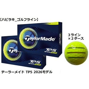 �e�[���[���C�h TaylorMade TP5 TP5X �S���t�{�[�� GOLF BALL 2026�N���f�� �� �C�G���[ ���C������ �R���y �i�i �v���[���g ���܂� �{�[���}�[�J�[
