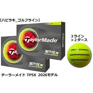 �e�[���[���C�h TaylorMade TP5 TP5X �S���t�{�[�� GOLF BALL 2026�N���f�� �� �C�G���[ ���C������ �R���y �i�i �v���[���g ���܂� �{�[���}�[�J�[