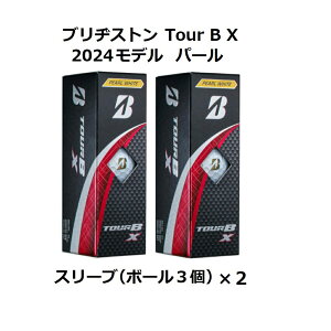 �u���a�X�g�� �u���W�X�g�� BRIDGESTONE �c�A�[B TourB X �S���t�{�[�� GOLF BALL 2024�N���f�� ���_�[�X 2�X���[�u �� �z���C�g �� �C�G���[ �p�[�� �R�[�| ���܂� �{�[���}�[�J�[
