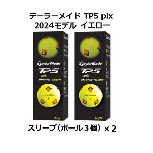 e[[Ch TaylorMade TP5 TP5X pix St{[ GOLF BALL 2024Nf _[X 2X[u  zCg  CG[ ܂ {[}[J[