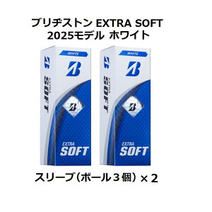 �u���a�X�g�� �u���W�X�g�� BRIDGESTONE �G�N�X�g���\�t�g EXTRA SOFT �S���t�{�[�� GOLF BALL 2025�N���f�� ���_�[�X 2�X���[�u �� �z���C�g �� �C�G���[ �s���N �I�����W ���܂� �{�[���}�[�J�[