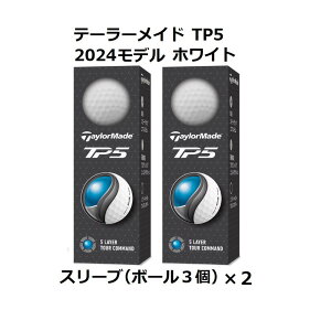�e�[���[���C�h TaylorMade TP5 TP5X �S���t�{�[�� GOLF BALL 2024�N���f�� ���_�[�X 2�X���[�u �� �z���C�g �� �C�G���[ ���܂� �{�[���}�[�J�[