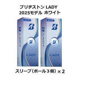 uaXg uWXg BRIDGESTONE fB[ LADY fB[X St{[ GOLF BALL 2025Nf _[X 2X[u  zCg sN PINK ܂ {[}[J[