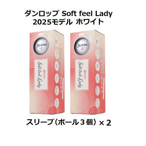 _bv DUNLOP XN\ SRIXON \tg tB[ fB[ Soft feel LADY fB[X St{[ GOLF BALL 2025Nf _[X 2X[u  zCg sN PINK ܂ {[}[J[