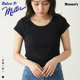 【ウィメンズ】Robert P. Miller ロバートピーミラー 807C Panel-rib F/S Tee Tシャツ パネルリブ 半袖 コットン 無地 ボーダー ロバートP ミラー ≪正規販売代理店≫