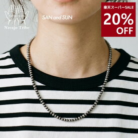 【20%OFF】ナバホジュエリー NAVAJO PEARLS NECKLACE 50cm 3mm MIX ナバホパール ネックレス ナバホ族 シルバー925 スターリングシルバー Sterling Silver メンズ レディース ユニセックス インディアンジュエリー ハンドメイド 一点物 正規品