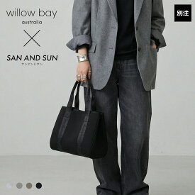 WILLOW BAY × サンアンドサン | 別注 MINI TOTE BAG ウィローベイ DAYDREAMER MINI BRANDED デイドリーマーミニ ブランデッド 平手 マザーズバッグ レディース 大容量 軽量 洗える ネオプレントート A4対応 通勤 ジムバッグ おしゃれ WillowBay ≪正規代理店 / 保証付≫