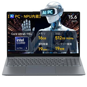 AI �m�[�g�p�\�R�� 15.6�C���` Core Ultra5 115U�v���Z�b�T 8�R�A10�X���b�h �ő�4.2GHz�yAI PC ������NPU���ځAAI�@�\�������K Win11 Pro�z�p�\�R�� 512GB NVME SSD+16GB������