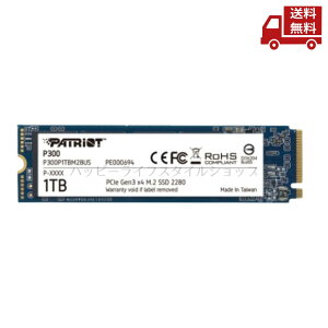 �� Patriot Memory P300 M.2 PCIe Gen 3×4 1TB �����^ �\���b�h�X�e�[�g�h���C�u SSD P300P1TBM28 �������� �X�Ɋ����N�[�|��