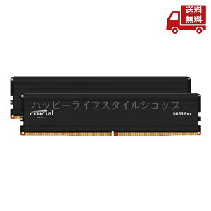 �� �N���[�V���� Crucial Pro 64GB Kit (32GBx2) DDR5-5600 UDIMM CP2K32G56C46U5 �u���b�N �������� �X�Ɋ����N�[�|��