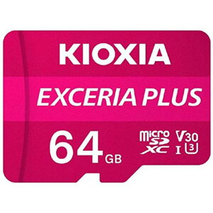 KIOXIA microSD�������J�[�h 64GB �N���X10 UHS�X�s�[�h�N���X3 EXCERIA PLUS KMUH-A064G