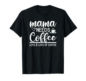 FunnyCoffeeLoverCoffeeMomSayingMamaBlackEspressoTVc