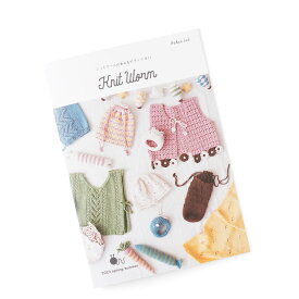 ニットワームのあみものブック#11 2023 spring/summer あみものブック 編み物ブック 編み図 作品 本 ブック 参考 編みものブック 編み物 ベビー 赤ちゃん 春 夏 毛糸 バッグ 原ウール knitworm itohenlab イトヘンラボ ニットワ